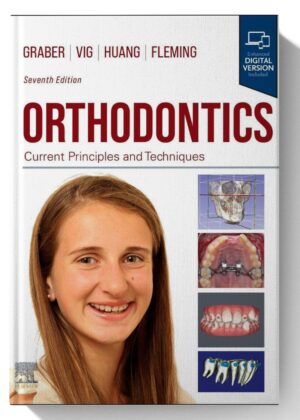 Orthodontics: Orthodontics - E-Book 7th Edition