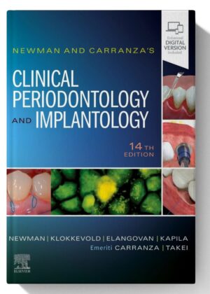 Newman and Carranza's Clinical Periodontology and Implantology 14th Edition