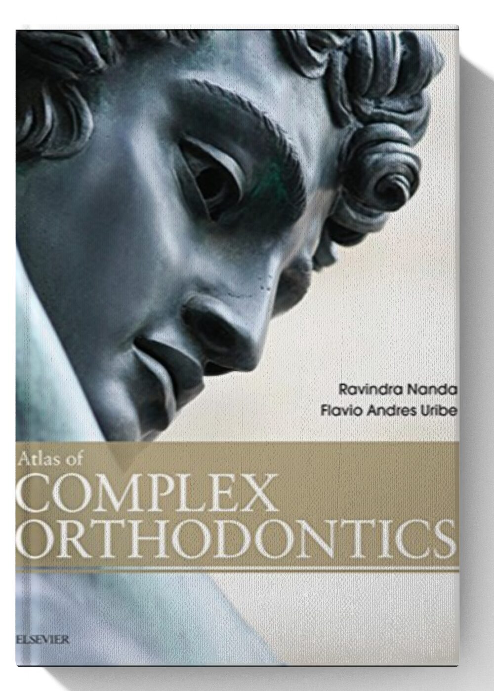 Atlas of Complex Orthodontics 1st Edition