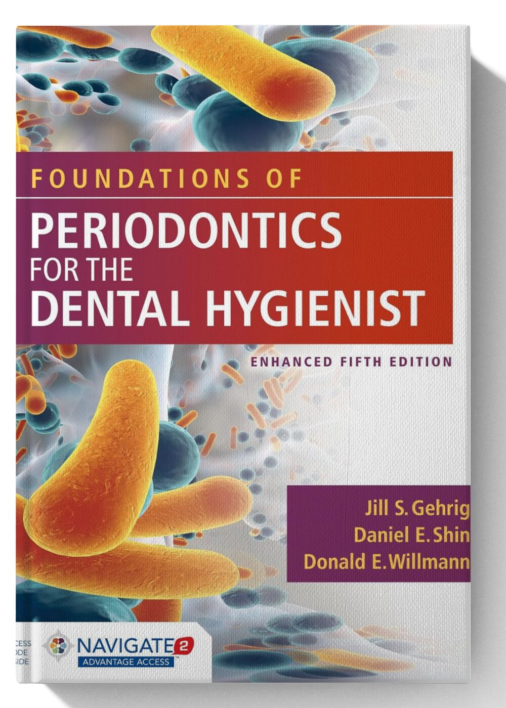 Foundations of Periodontics for the Dental Hygienist, Enhanced 5th Edition