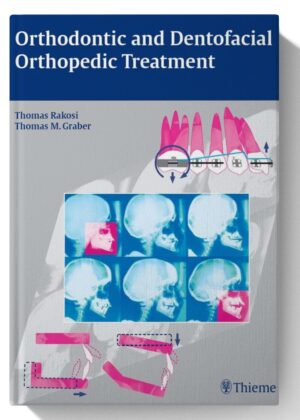 Orthodontic and Dentofacial Orthopedic Treatment 1st Edition