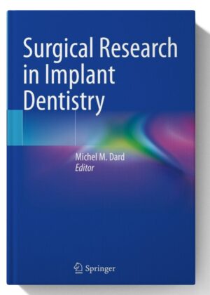 Surgical Research in Implant Dentistry