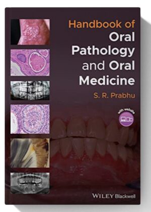 Handbook of Oral Pathology and Oral Medicine 1st Edition