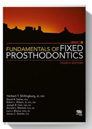 Fundamentals of Fixed Prosthodontics 4th Edition