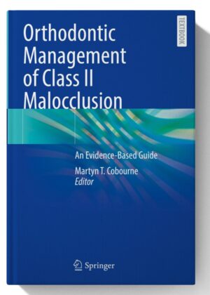 Orthodontic Management of Class II Malocclusion (June 3, 2024)