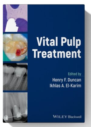 Vital Pulp Treatment 1st Edition