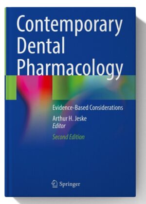 Contemporary Dental Pharmacology: Evidence-Based Considerations 2nd Edition (April 8, 2024)
