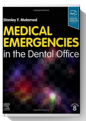 Medical Emergencies in the Dental Office 8th Edition