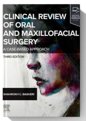 Clinical Review of Oral and Maxillofacial Surgery 3rd Edition