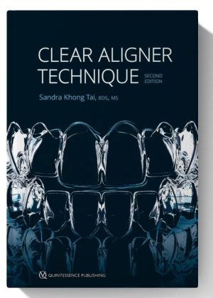 Clear Aligner Technique 2nd Edition May 21, 2025