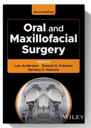 Oral and Maxillofacial Surgery 2nd Edition August 25, 2025