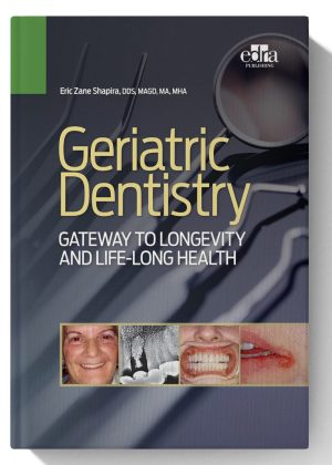 Geriatric Dentistry: Gateway to Longevity and Life-long Health