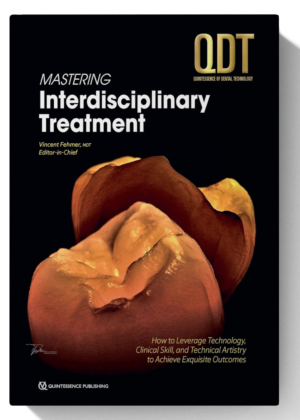 QDT 2025: Mastering Interdisciplinary Treatment: How to Leverage Technology, Clinical Skill, and Technical Artistry to Achieve Exquisite Outcomes