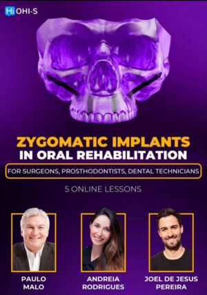 Zygomatic Implants in Oral Rehabilitation: For Surgeons, Prosthodontists & Dental Technicians