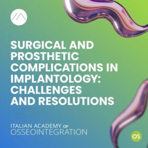 Surgical and Prosthetic Complications in Implantology: Challenges and Resolutions
