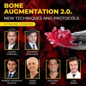 Bone Augmentation 2.0. New Techniques and Protocols